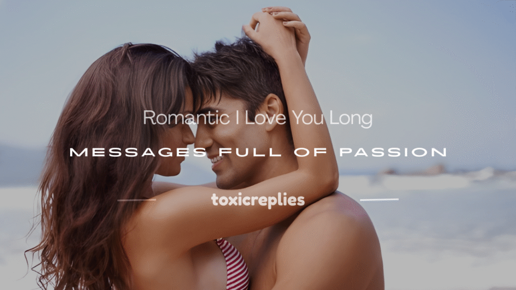 i love you long messages