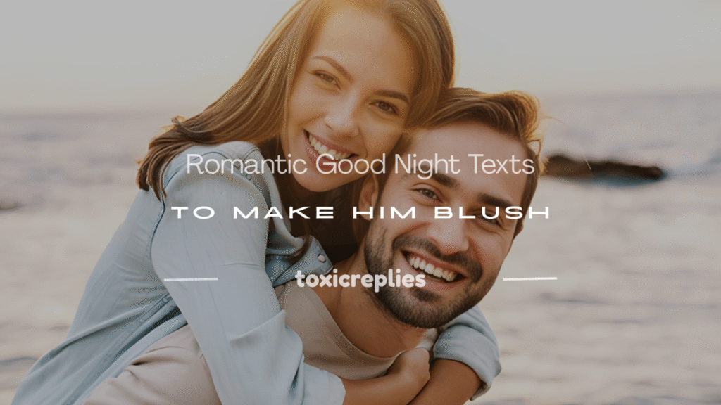 dirty good night texts messages for him