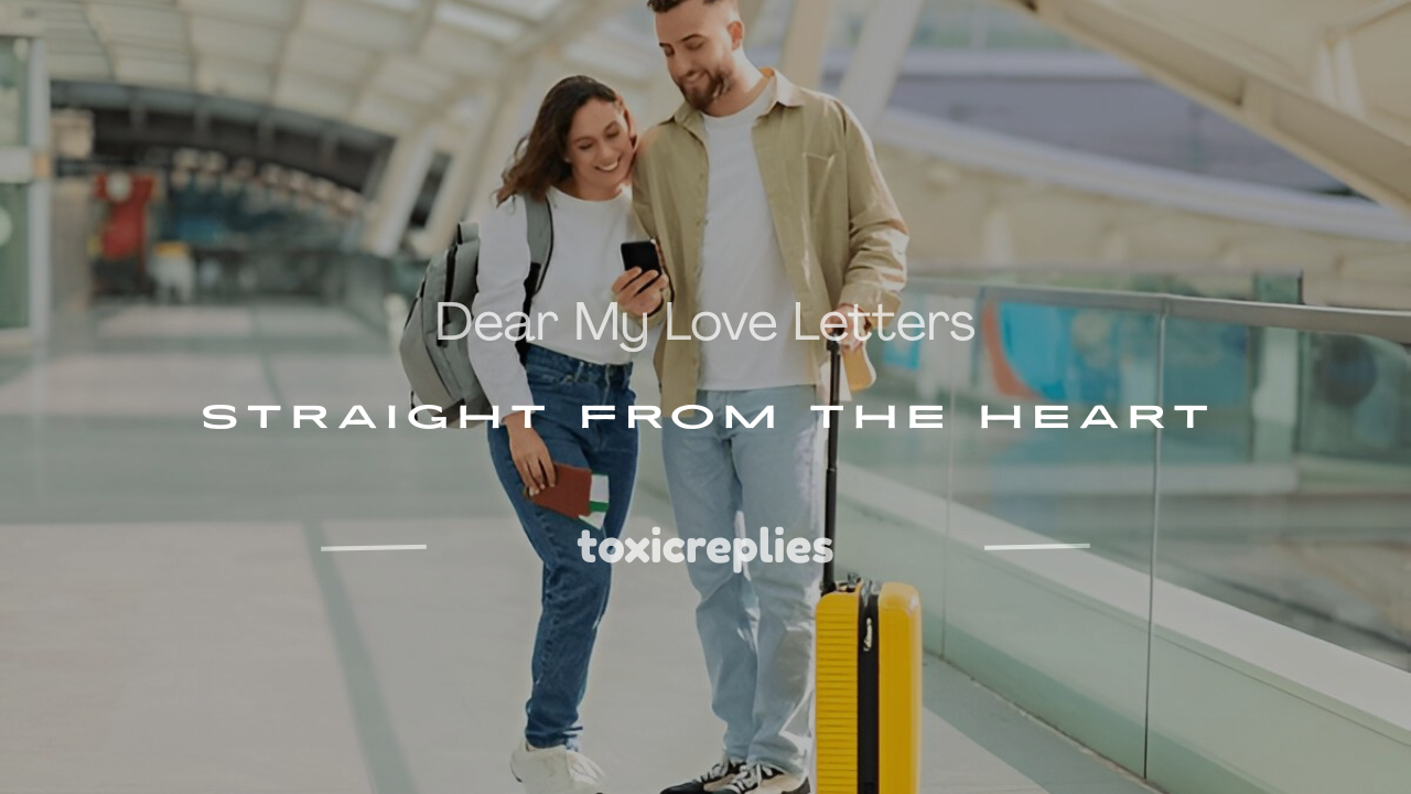 dear my love letters