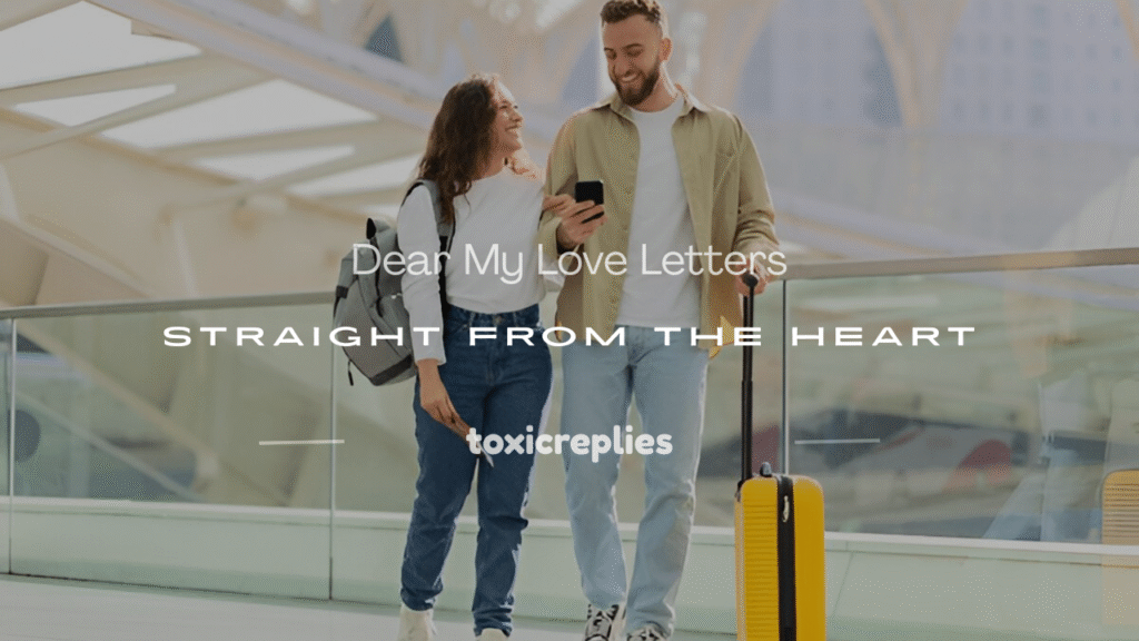 dear my love letters