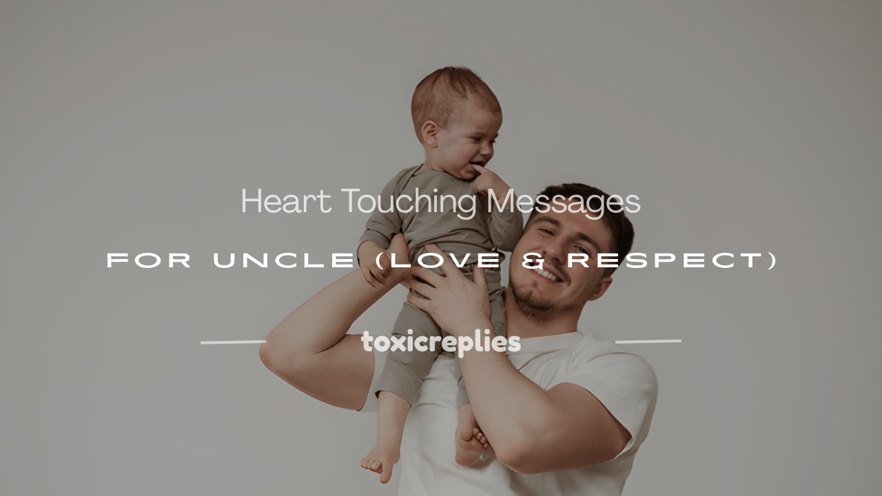 heart touching messages for uncle