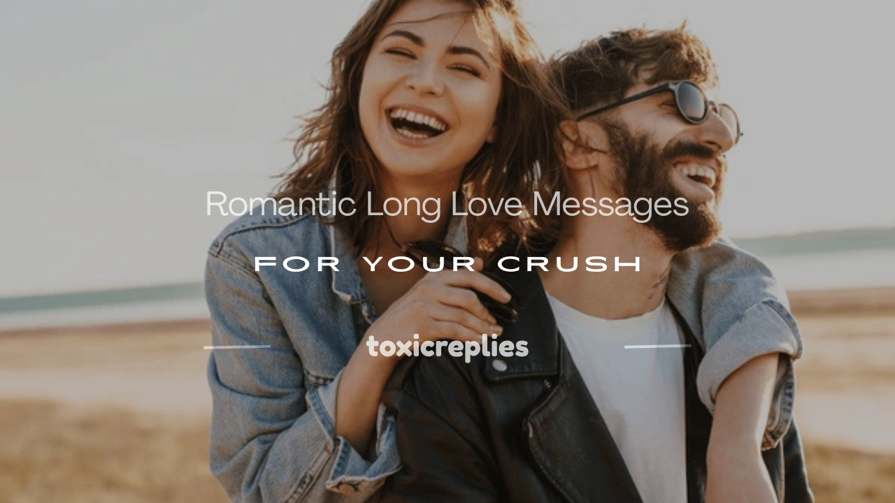 long love messages for your crush