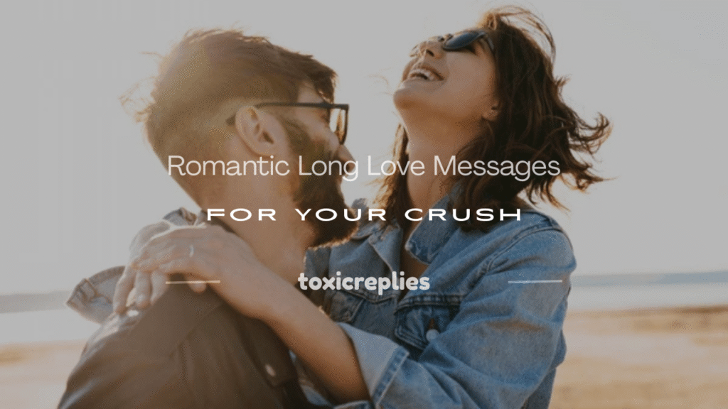 long love messages for your crush