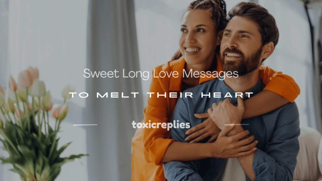 sweet long love messages