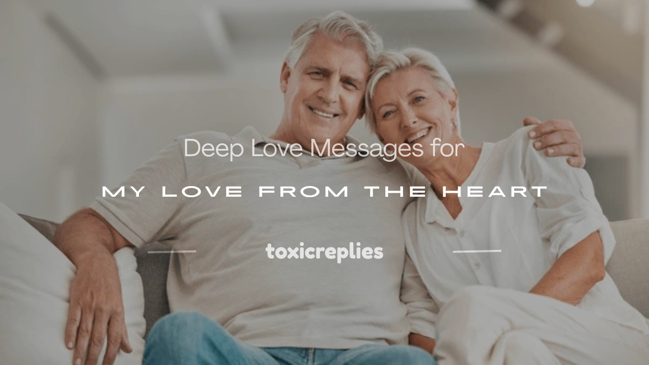 deep love messages for my love
