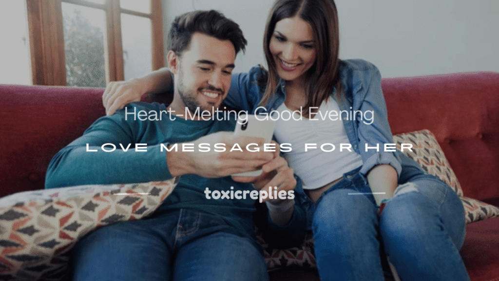 good evening love message for her