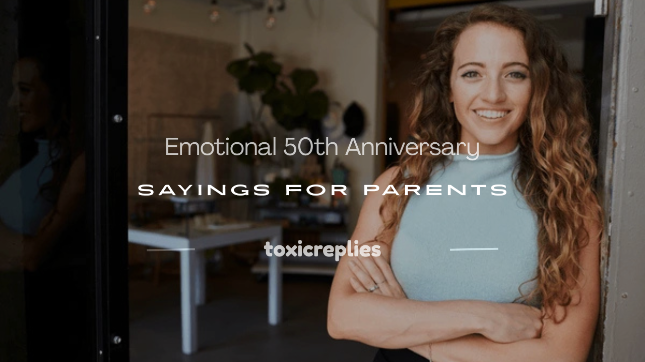 50th anniversary sayings for parents