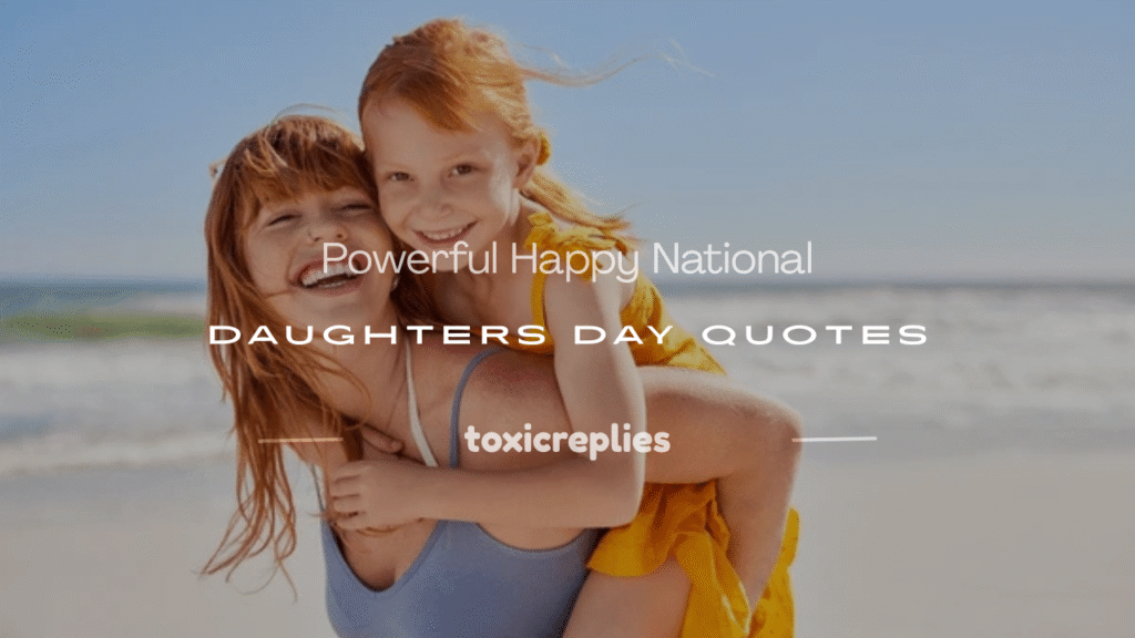 happy national daughters day quotes