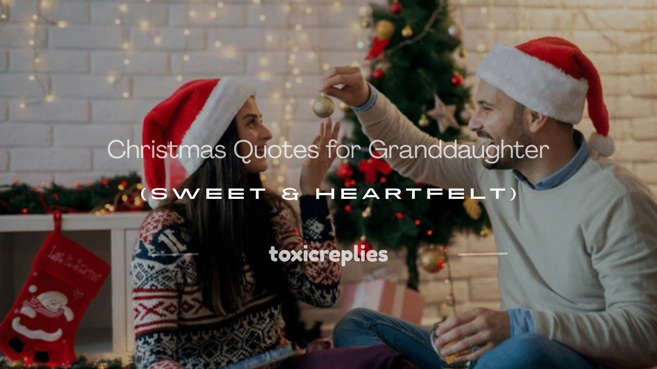 christmas quotes for granddaughter