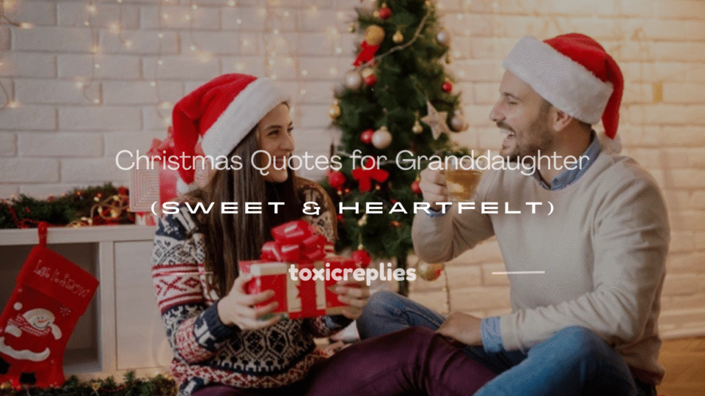 christmas quotes for granddaughter
