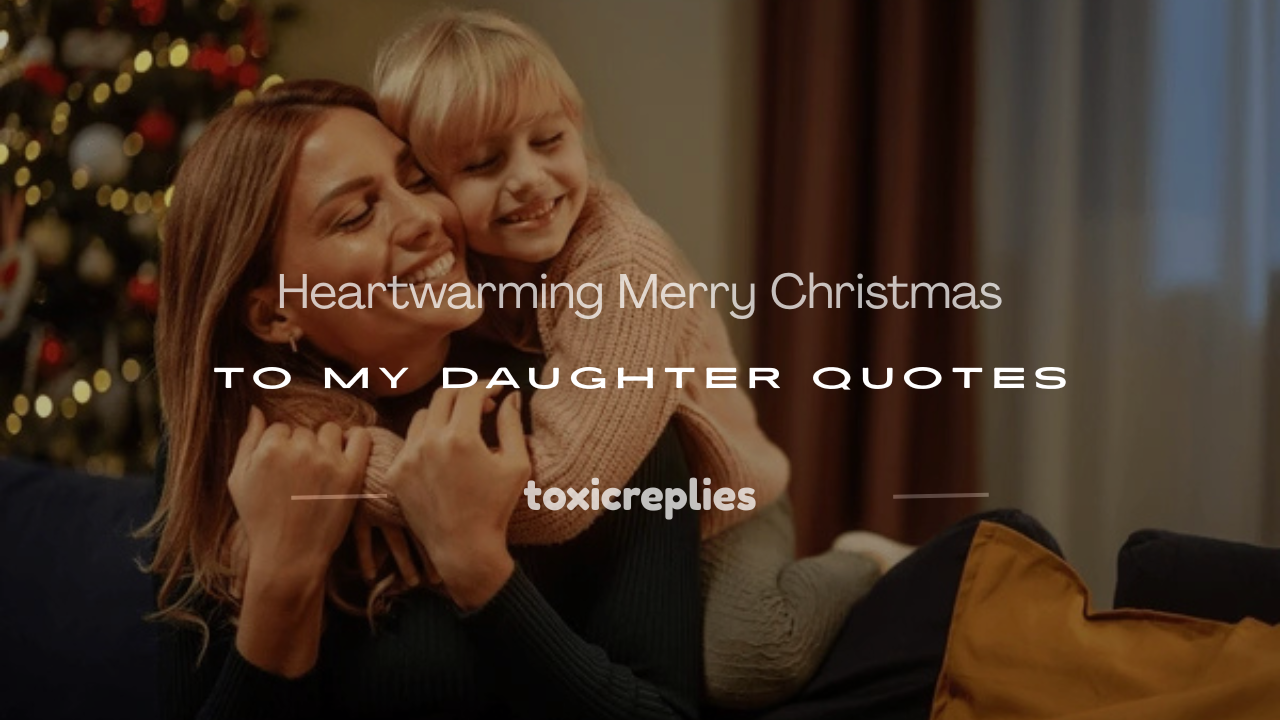 merry christmas to my daughter quotes